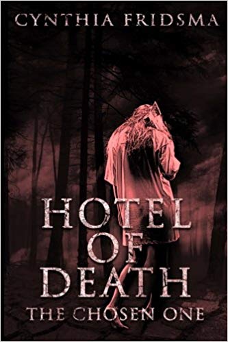 Hotel Of Death - written by Cynthia Fridsma